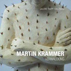 Katalog: Martin Krammer, Peter Ramsebner, <br>VERWALDUNG, 2020
